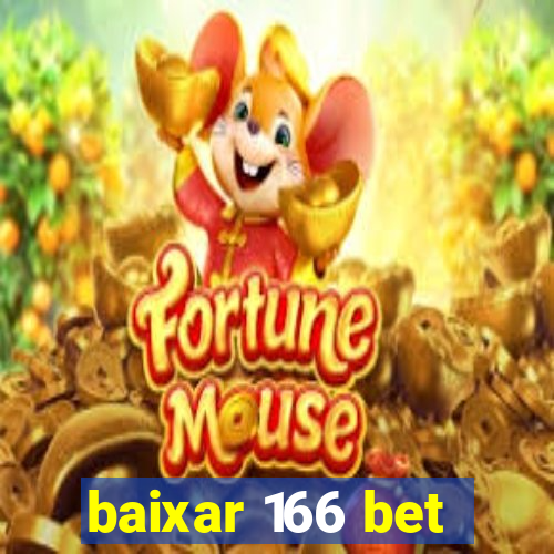 baixar 166 bet